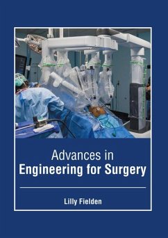 Advances in Engineering for Surgery