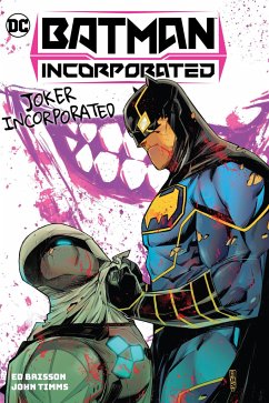 Batman Incorporated Vol. 2: Joker Incorporated - Brisson, Ed; Timms, John