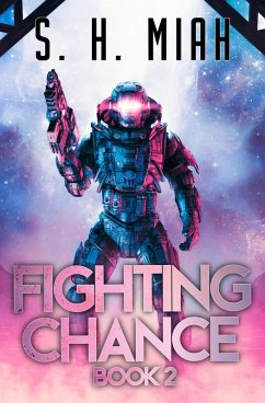 Cover Fighting Chance Book 2 (Fighting Chance Space Opera Series, #2) (eBook, ePUB)