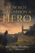 How Not To Summon A Hero (eBook, ePUB) - Bild 1