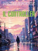 Il Controller (eBook, ePUB)