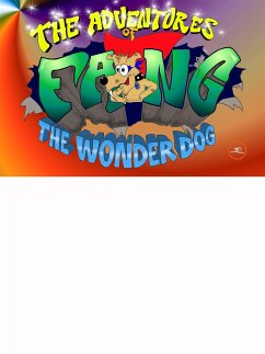 The adventures of Fang, the wonder dog (fixed-layout eBook, ePUB) - Hopkins, Colin