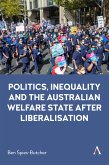 Politics, Inequality and the Australian Welfare State After Liberalisation (eBook, ePUB)