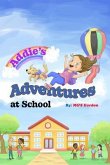 Addie's Adventures at School (eBook, ePUB) Addie's Adventures at School (eBook, ePUB)