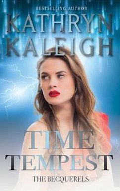 Time Tempest (eBook, ePUB) - Kaleigh, Kathryn