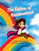 The Colors of Rainbowland (eBook, ePUB)