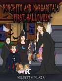 Ponchito and Margarita's First Halloween (eBook, ePUB)