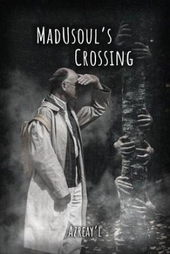 MadUsoul's Crossing (eBook, ePUB) - Azreay'l