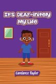 It's DEAF-initely My Life (eBook, ePUB)