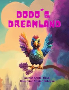 Dodo's Dreamland (eBook, ePUB) - Duval, Kristal