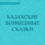 Kazahskie volshebnye skazki (MP3-Download)
