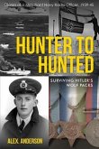 Hunter to Hunted - Surviving Hitler's Wolf Packs (eBook, ePUB)