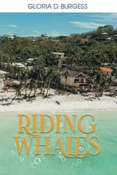 Riding Whales (eBook, ePUB) - Gloria D. Burgess