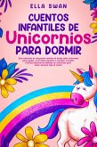 Cuentos infantiles de unicornios para dormir (eBook, ePUB)
