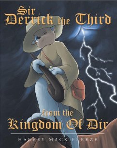 Sir Derrick the Third from the Kingdom of Dir (eBook, ePUB) Cover Sir Derrick the Third from the Kingdom of Dir (eBook, ePUB)