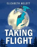 Taking Flight (eBook, ePUB)