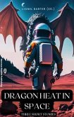 Dragon Fury in Space (eBook, ePUB)