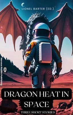 Dragon Fury in Space (eBook, ePUB) Dragon Fury in Space (eBook, ePUB)