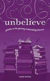 unbelieve (eBook, ePUB)