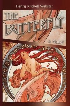 The Butterfly (eBook, ePUB) - Webster, Henry Kitchell
