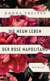 Die neun Leben der Rose Napolitano (Mängelexemplar)