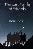 The Last Family of Wizards (eBook, ePUB)