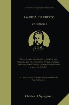 La Vida en Cristo (eBook, ePUB) - Spurgeon, Charles