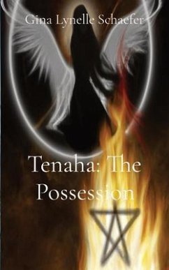 Cover Tenaha: The Possession (eBook, ePUB)