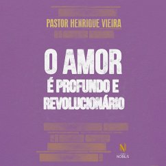 Cover O amor é profundo e revolucionário (MP3-Download)