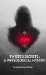 Twisted Secrets: A Psychological... - Bild 1