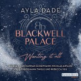 Blackwell Palace. Wanting it all (MP3-Download)