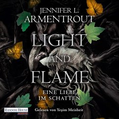 Light and Flame / Eine Liebe im Schatten Bd.2 (MP3-Download) - Armentrout, Jennifer L.