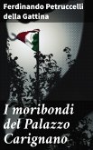 I moribondi del Palazzo Carignano (eBook, ePUB)