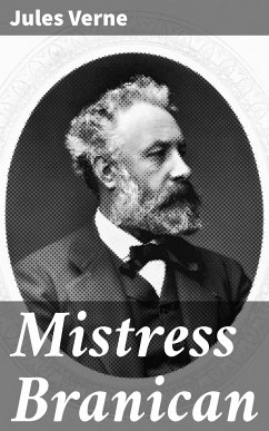 Mistress Branican (eBook, ePUB) - Verne, Jules