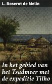 In het gebied van het Tsadmeer met de expeditie Tilho (eBook, ePUB)