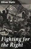 Fighting for the Right (eBook, ePUB)