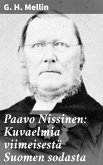 Paavo Nissinen: Kuvaelmia viimeisestä Suomen sodasta (eBook, ePUB)