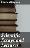 Scientific Essays and Lectures (eBook, ePUB)