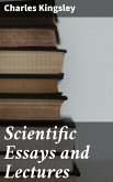 Scientific Essays and Lectures (eBook, ePUB)