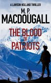 The Blood of Patriots (Lawson Holland Thrillers, #2) (eBook, ePUB)