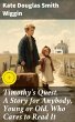 Timothy's Quest. A Story for Anybody,... - Bild 1