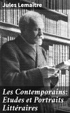 Les Contemporains: Etudes et Portraits Littéraires (eBook, ePUB)