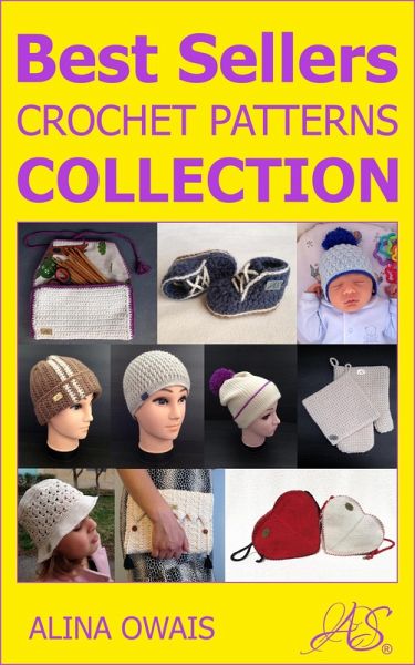 Best Sellers Crochet Patterns Collection (eBook, ePUB) Best Sellers Crochet Patterns Collection (eBook, ePUB)