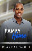 Family Home (Coming Home Series, #2) (eBook, ePUB)
