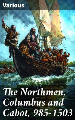 Cover The Northmen, Columbus and Cabot, 985-1503 (eBook, ePUB)