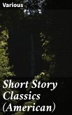 Short Story Classics (American) (eBook, ePUB)