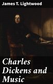 Charles Dickens and Music (eBook, ePUB)