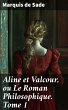 Aline et Valcour, ou Le Roman... - Bild 1