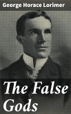 The False Gods (eBook, ePUB)