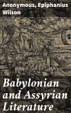 Babylonian and Assyrian Literature (eBook, ePUB)